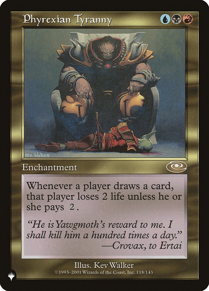 Phyrexian Tyranny [The List] | Clutch Gaming