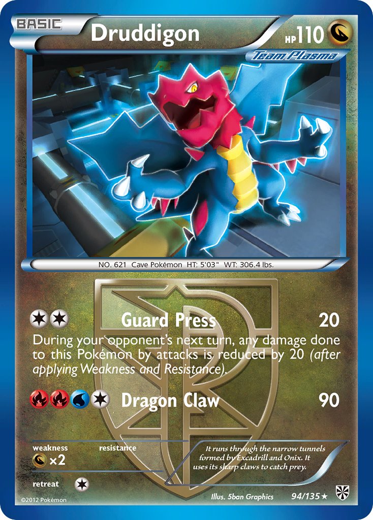 Druddigon (94/135) (Theme Deck Exclusive) [Black & White: Plasma Storm] | Clutch Gaming