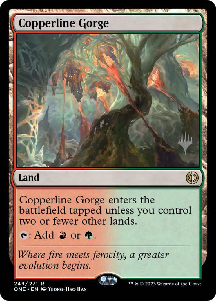 Copperline Gorge (Promo Pack) [Phyrexia: All Will Be One Promos] | Clutch Gaming