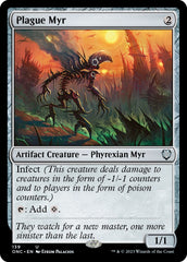 Plague Myr [Phyrexia: All Will Be One Commander] | Clutch Gaming