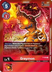 Greymon [P-010] (2023 Regionals Champion) [Promotional Cards] | Clutch Gaming