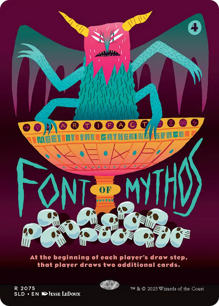 Font of Mythos (Rainbow Foil) [Secret Lair Drop Series] | Clutch Gaming