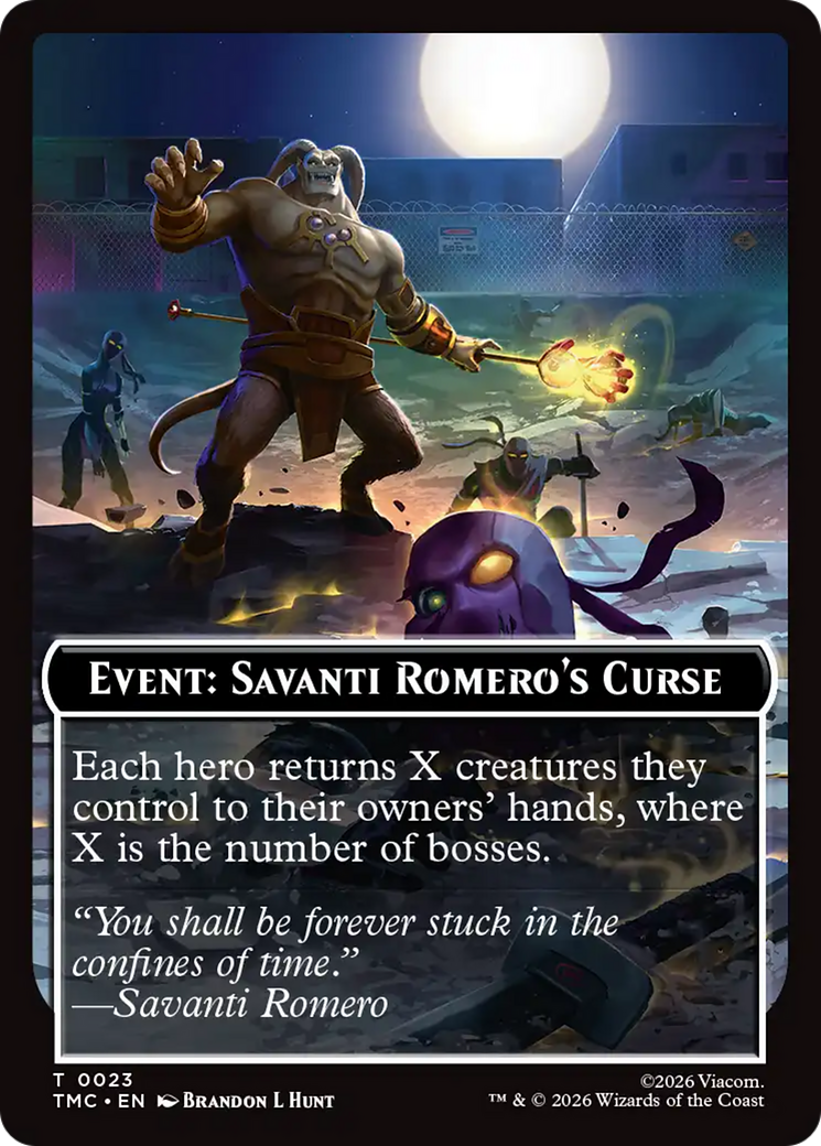 Event: Savanti Romero's Curse [Teenage Mutant Ninja Turtles Commander Tokens] | Clutch Gaming