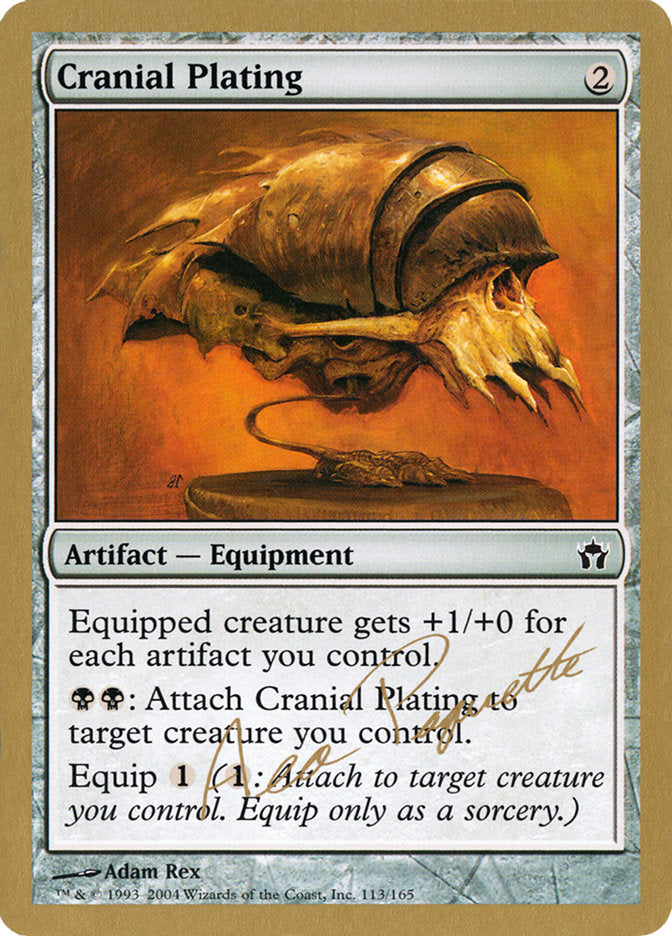 Cranial Plating (Aeo Paquette) [World Championship Decks 2004] | Clutch Gaming