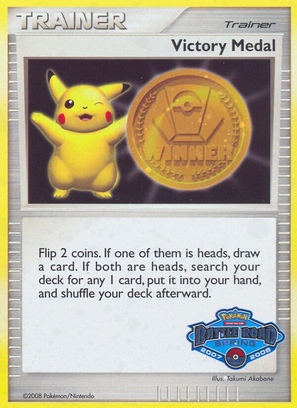 Victory Medal (2007-2008) (Battle Road Spring) [League & Championship Cards] | Clutch Gaming