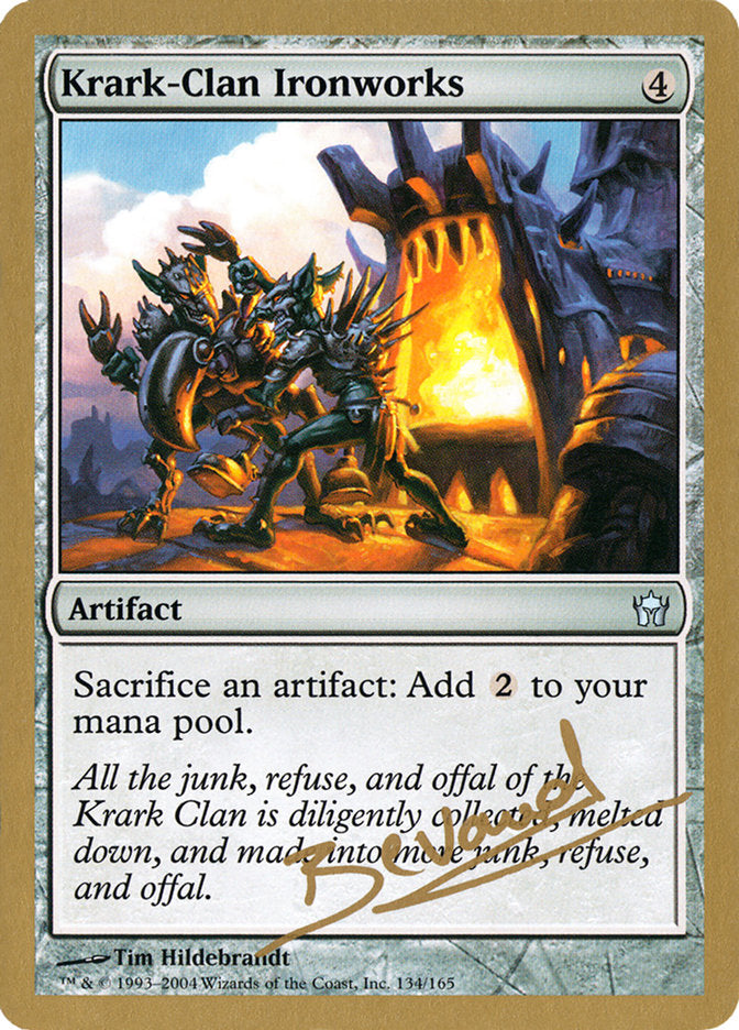 Krark-Clan Ironworks (Manuel Bevand) [World Championship Decks 2004] | Clutch Gaming