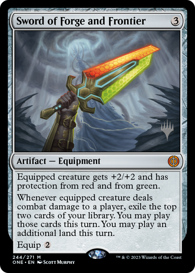 Sword of Forge and Frontier (Promo Pack) [Phyrexia: All Will Be One Promos] | Clutch Gaming