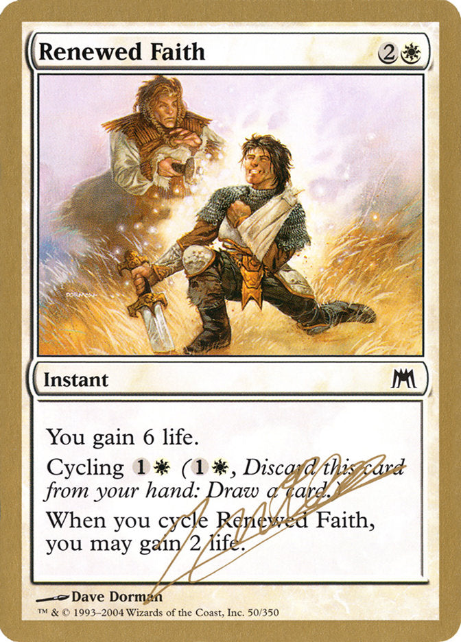 Renewed Faith (Julien Nuijten) [World Championship Decks 2004] | Clutch Gaming