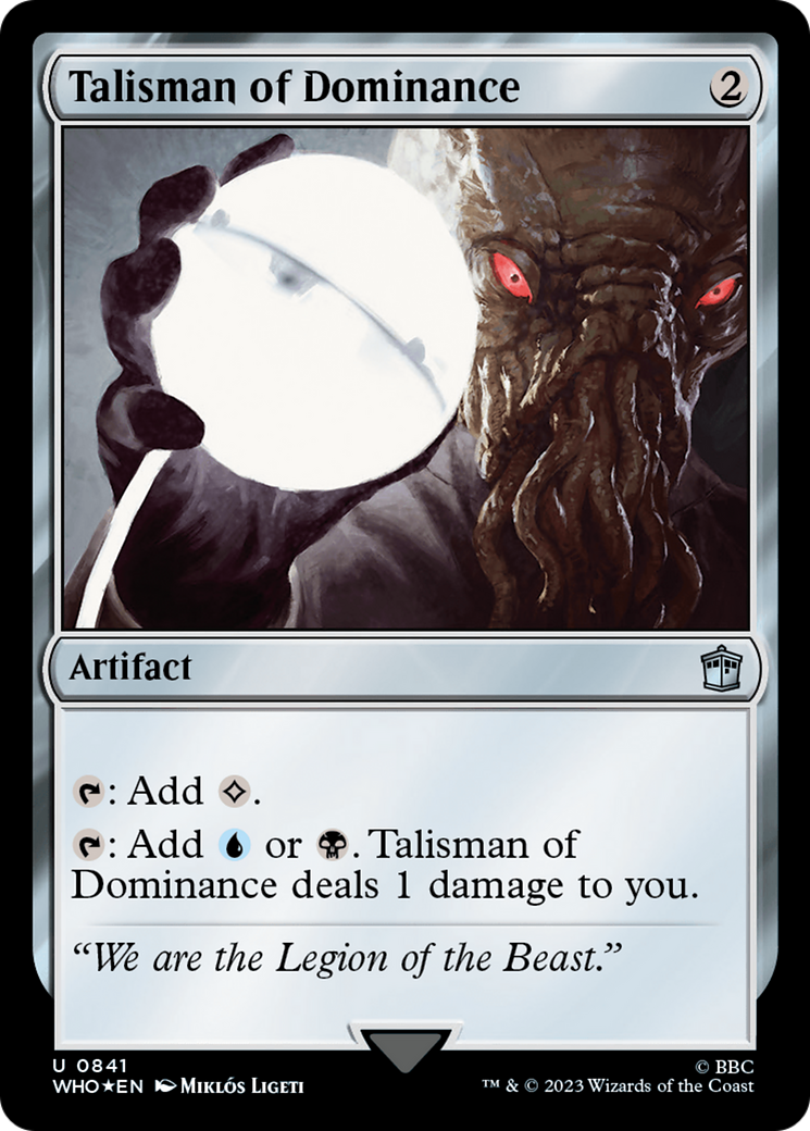 Talisman of Dominance (Surge Foil) [Doctor Who] | Clutch Gaming