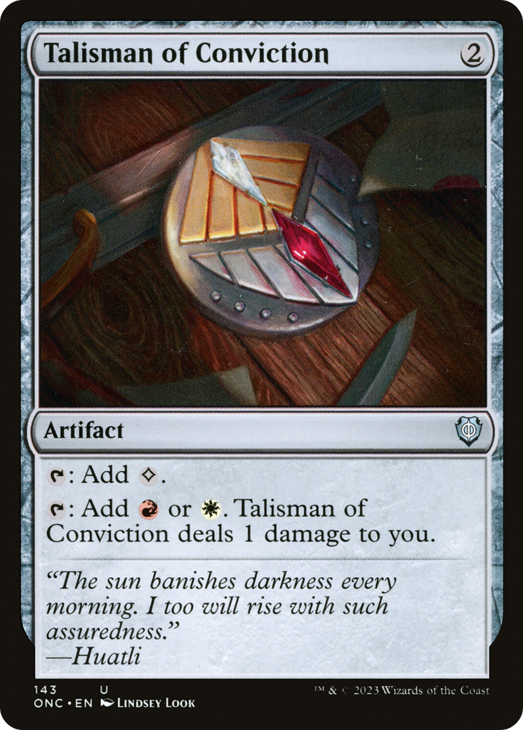 Talisman of Conviction [Phyrexia: All Will Be One Commander] | Clutch Gaming