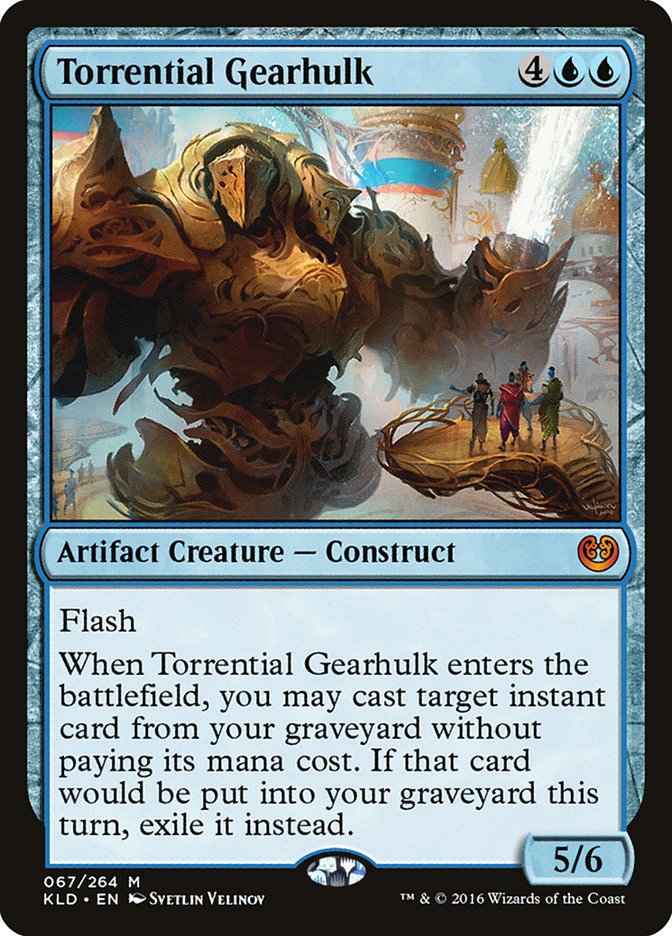 Torrential Gearhulk [Kaladesh] | Clutch Gaming