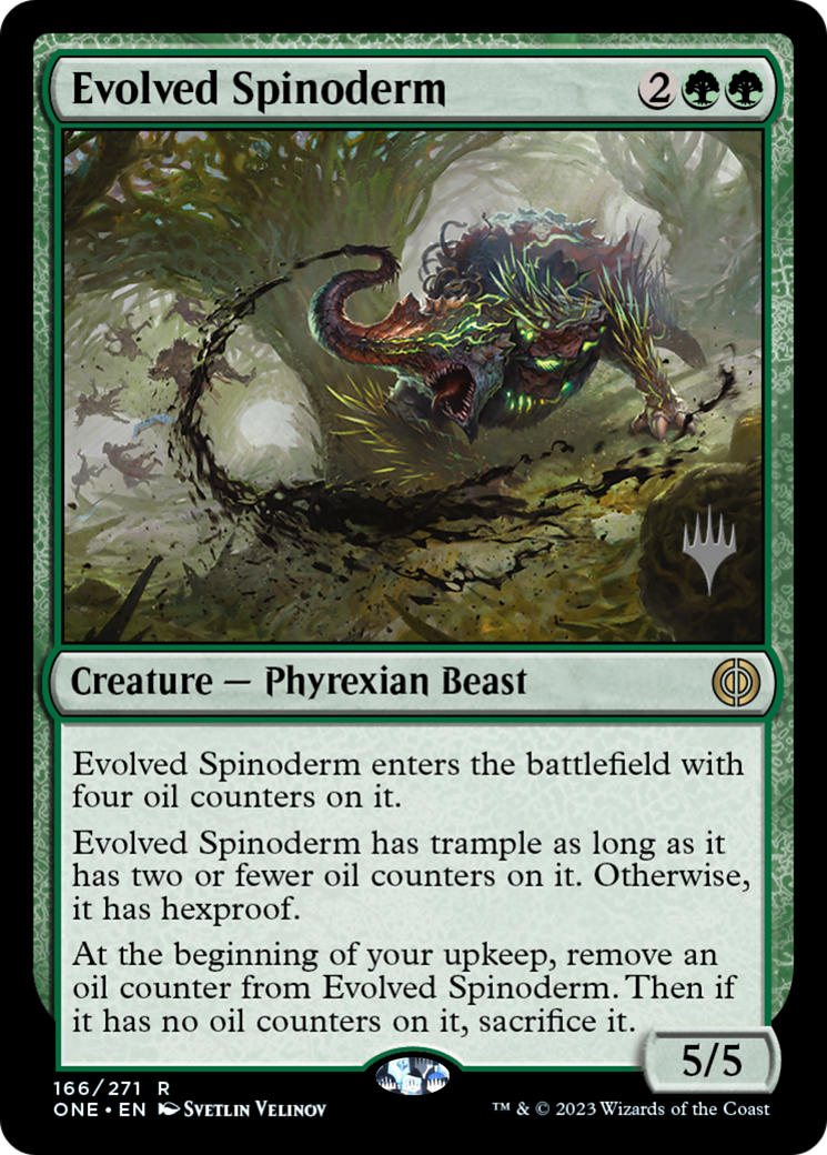 Evolved Spinoderm (Promo Pack) [Phyrexia: All Will Be One Promos] | Clutch Gaming