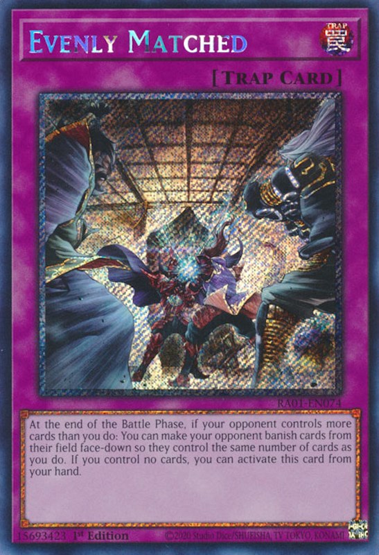 Evenly Matched [RA01-EN074] Platinum Secret Rare | Clutch Gaming
