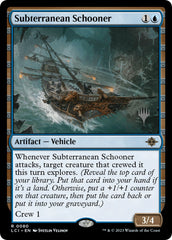 Subterranean Schooner (Promo Pack) [The Lost Caverns of Ixalan Promos] | Clutch Gaming