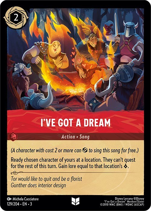 I've Got a Dream (129/204) [Into the Inklands] | Clutch Gaming