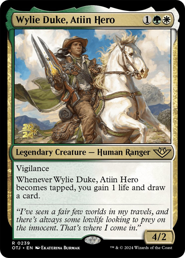 Wylie Duke, Atiin Hero [Outlaws of Thunder Junction Prerelease Promos] | Clutch Gaming