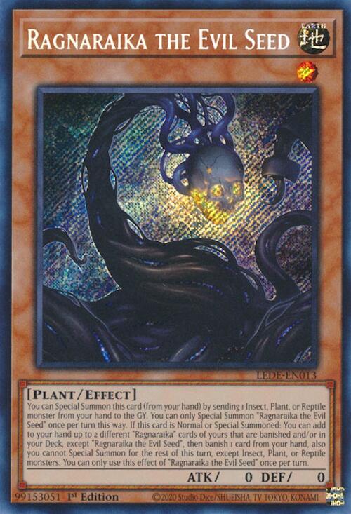 Ragnaraika the Evil Seed [LEDE-EN013] Secret Rare | Clutch Gaming