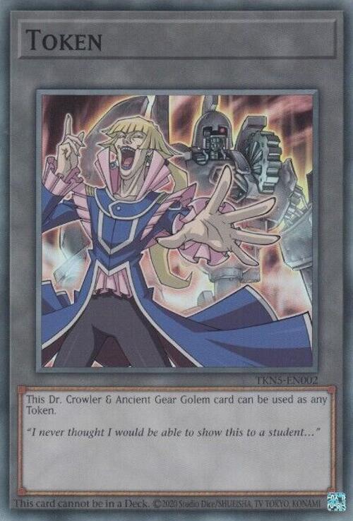 Token: Dr. Crowler and Ancient Gear Golem [TKN5-EN002] Super Rare | Clutch Gaming