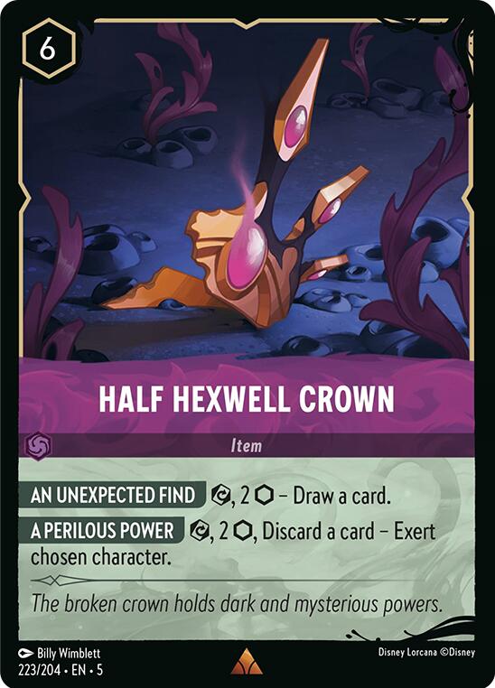 Half Hexwell Crown (223/204) [Illumineer's Quest: Deep Trouble] | Clutch Gaming