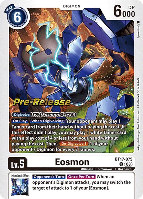 Eosmon [BT17-075] - BT17-075 [Secret Crisis Pre-Release Cards] | Clutch Gaming