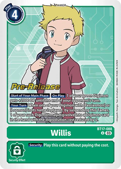 Willis [BT17-088] [Secret Crisis Pre-Release Cards] | Clutch Gaming