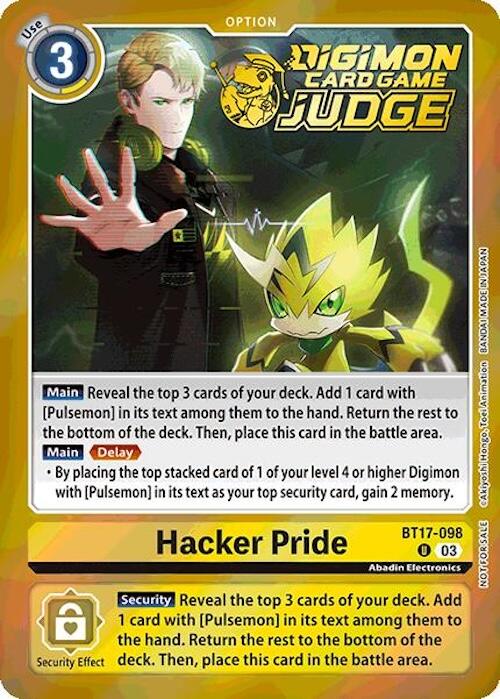 Hacker Pride [BT17-098] (Judge Pack 6) [Secret Crisis] | Clutch Gaming