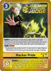 Hacker Pride [BT17-098] (Judge Pack 6) [Secret Crisis] | Clutch Gaming