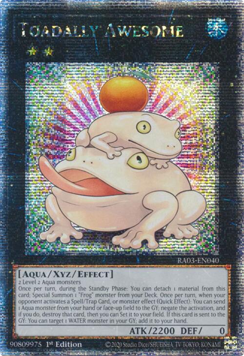 Toadally Awesome (Quarter Century Secret Rare) [RA03-EN040] Quarter Century Secret Rare | Clutch Gaming
