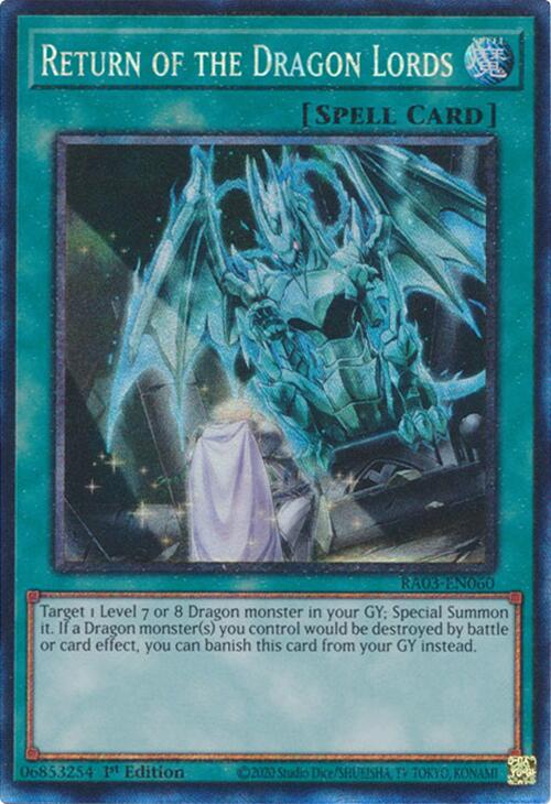 Return of the Dragon Lords (CR) [RA03-EN060] Prismatic Collector's Rare | Clutch Gaming