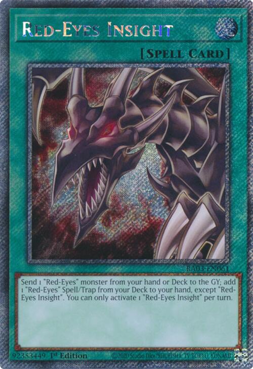 Red-Eyes Insight (Platinum Secret Rare) [RA03-EN061] Platinum Secret Rare | Clutch Gaming