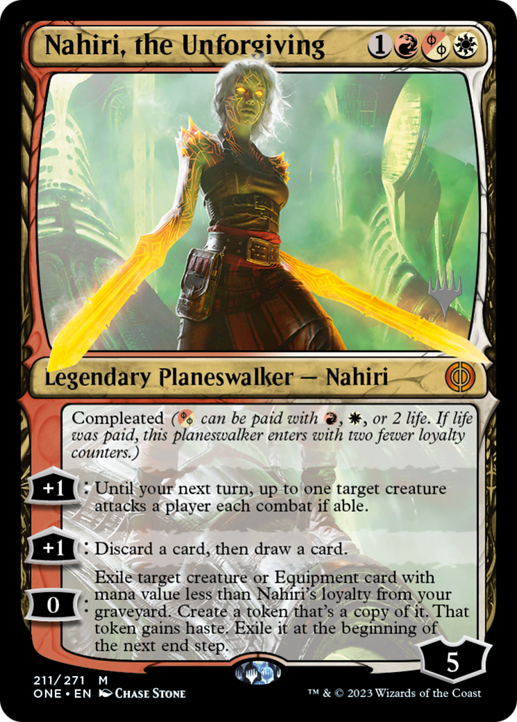 Nahiri, the Unforgiving (Promo Pack) [Phyrexia: All Will Be One Promos] | Clutch Gaming
