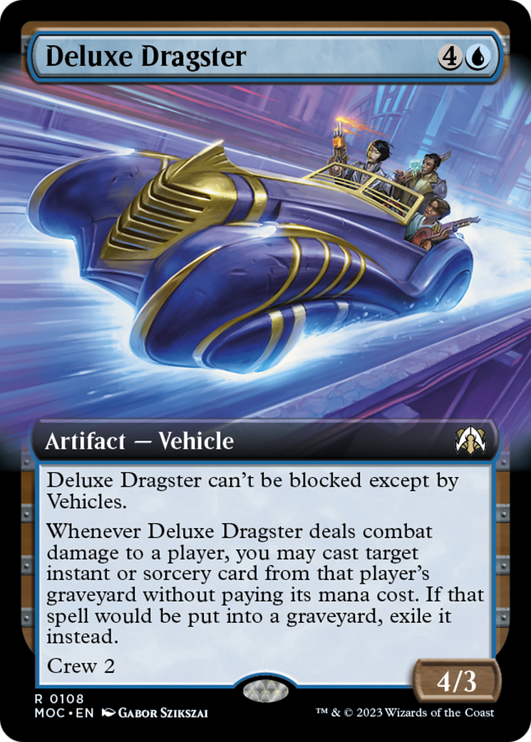 Deluxe Dragster (Extended Art) [March of the Machine Commander] | Clutch Gaming