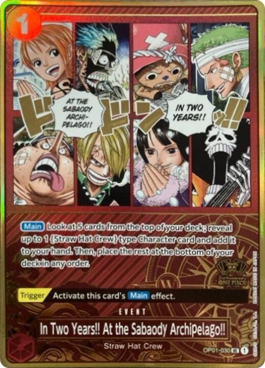 In Two Years!! At the Sabaody Archipelago!! (Japanese Version 2nd Anniversary Set) [One Piece Promotion Cards] | Clutch Gaming