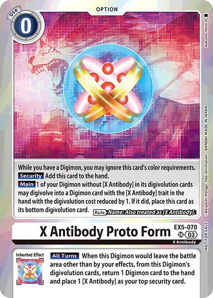 X Antibody Proto Form [EX5-070] (Special Event Pack 2025) [Animal Colosseum Promos] | Clutch Gaming