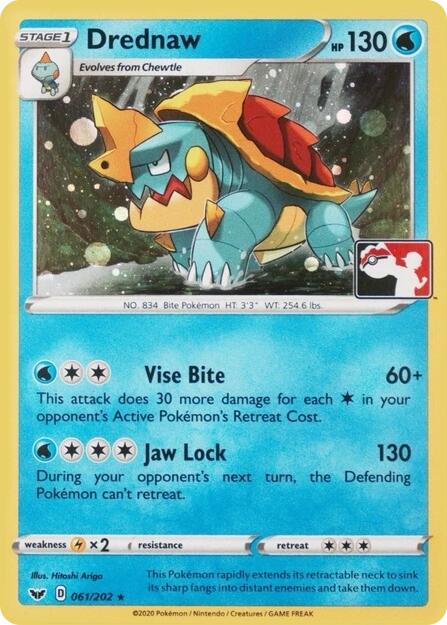 Drednaw (061/202) (Play Pokemon Promo) [League & Championship Cards] | Clutch Gaming