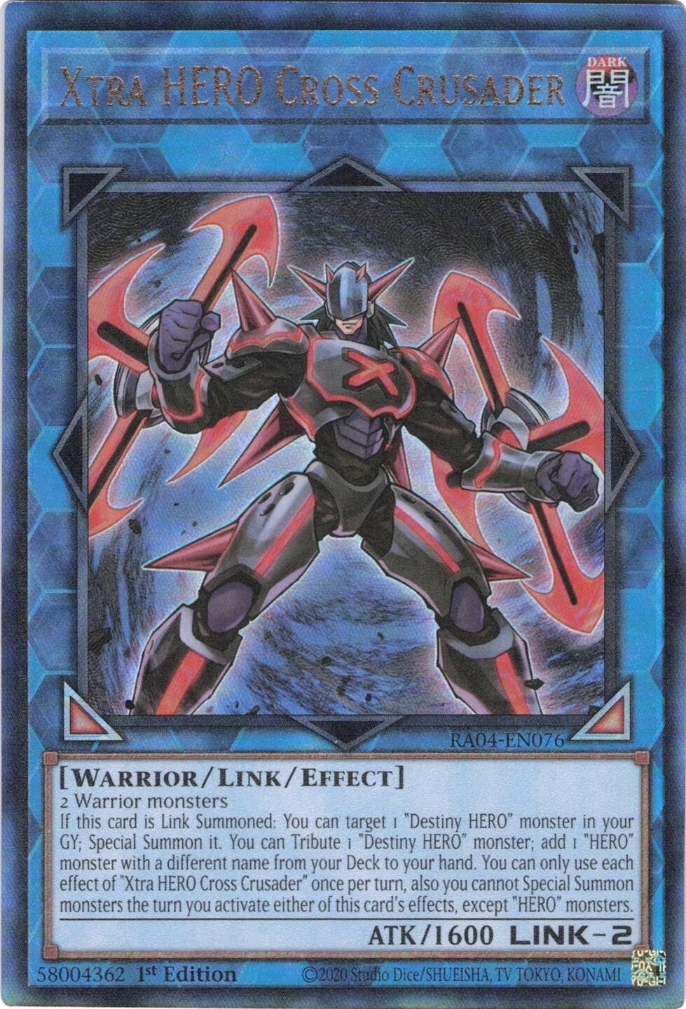 Xtra HERO Cross Crusader [RA04-EN076] Prismatic Ultimate Rare | Clutch Gaming