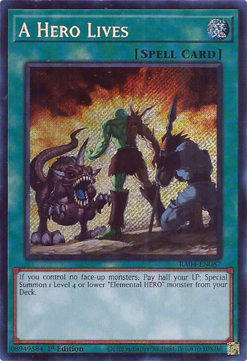 A Hero Lives [RA04-EN087] Secret Rare | Clutch Gaming