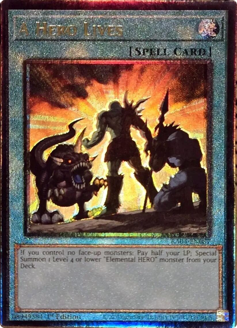 A Hero Lives [RA04-EN087] Prismatic Ultimate Rare | Clutch Gaming