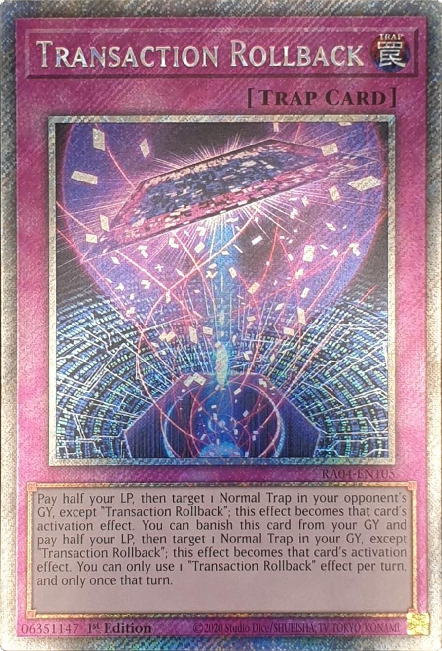 Transaction Rollback [RA04-EN105] Platinum Secret Rare | Clutch Gaming