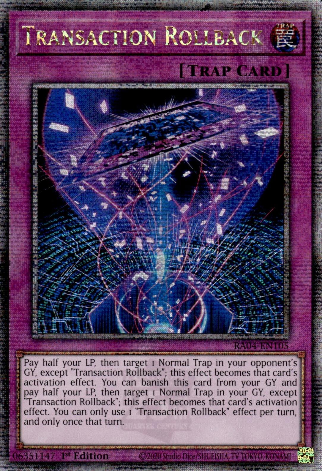 Transaction Rollback [RA04-EN105] Quarter Century Secret Rare | Clutch Gaming