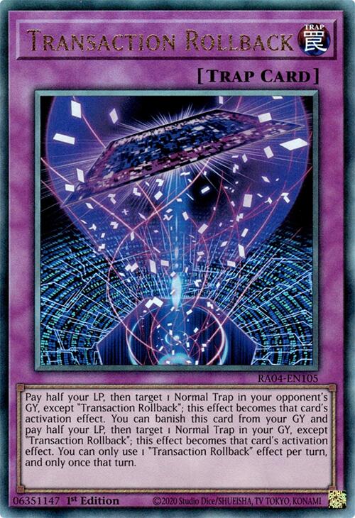Transaction Rollback [RA04-EN105] Prismatic Ultimate Rare | Clutch Gaming