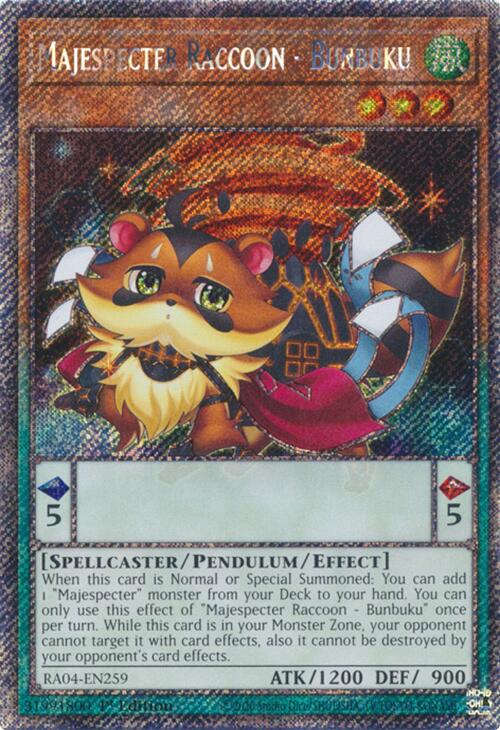 Majespecter Raccoon - Bunbuku [RA04-EN259] Platinum Secret Rare | Clutch Gaming