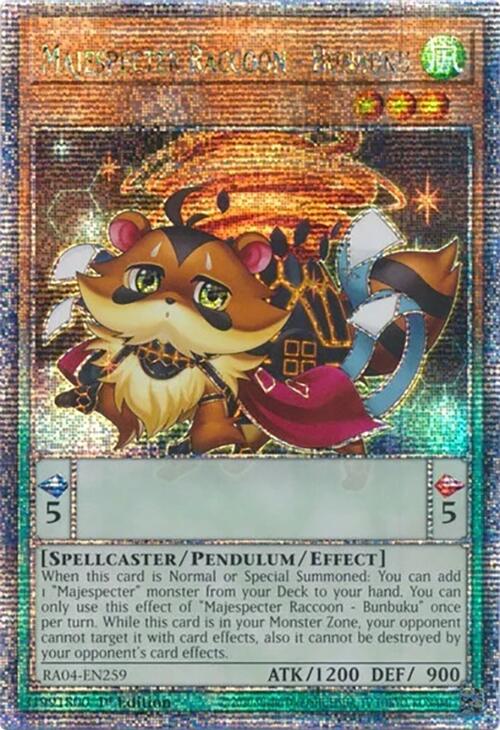 Majespecter Raccoon - Bunbuku [RA04-EN259] Quarter Century Secret Rare | Clutch Gaming