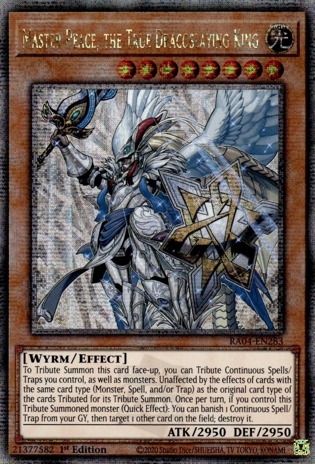 Master Peace, the True Dracoslaying King [RA04-EN283] Quarter Century Secret Rare | Clutch Gaming