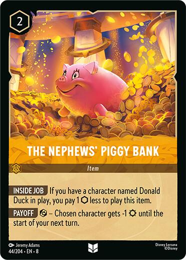 The Nephews' Piggy Bank (44/204) [Reign of Jafar] | Clutch Gaming