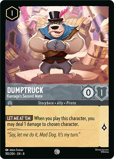 Dumptruck - Karage's Second Mate (185/204) [Reign of Jafar] | Clutch Gaming