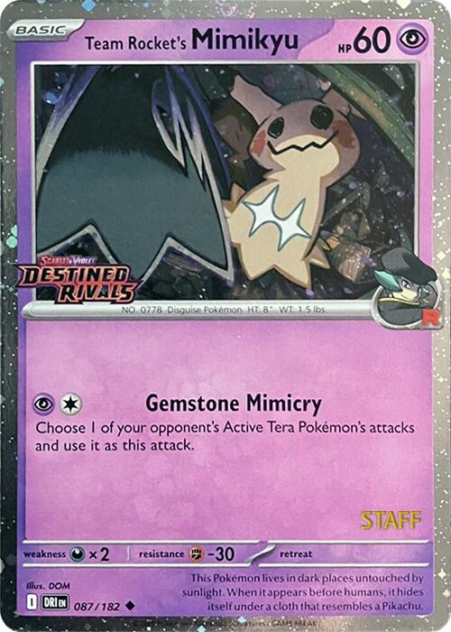 Team Rocket's Mimikyu (087/182) (Prerelease Staff) [Scarlet & Violet: Destined Rivals] | Clutch Gaming