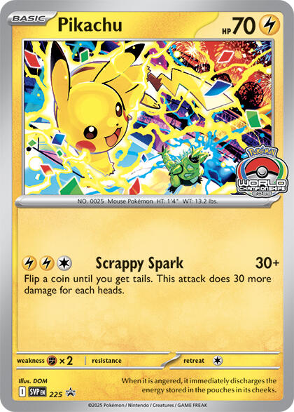 Pikachu (225) (World Championship 2025) [Scarlet & Violet: Black Star Promos] | Clutch Gaming