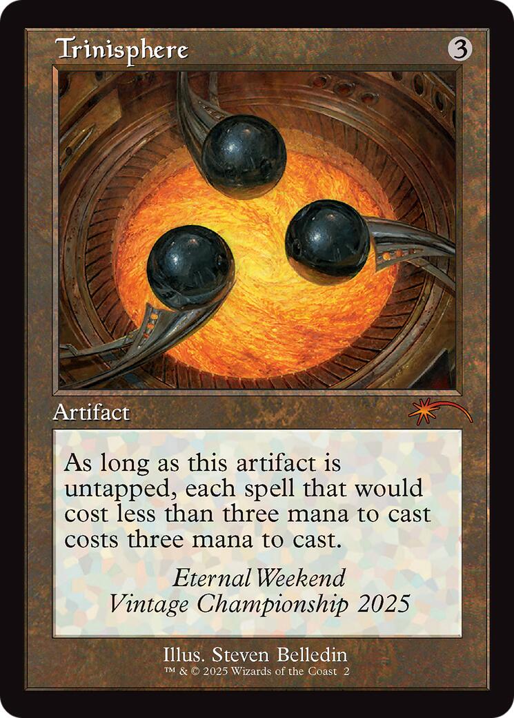 Trinisphere (Retro Frame) (Eternal Weekend 2025 Promo) [Eternal Weekend] | Clutch Gaming