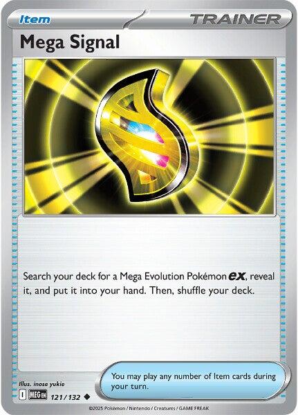 Mega Signal (121/132) [Mega Evolutions: Base Set] | Clutch Gaming